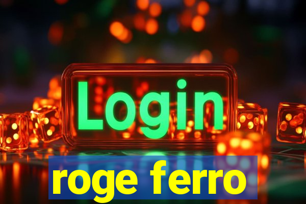 roge ferro